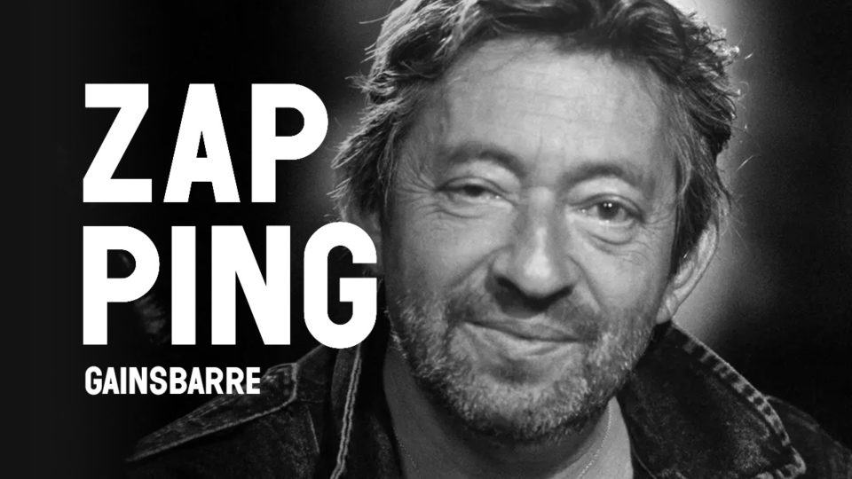 Le grand zapping de Gainsbarre Le grand zapping de Gainsbarre