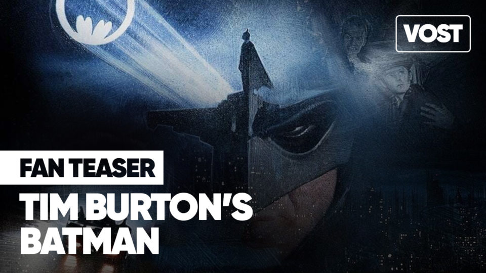 BATMAN (1989) Fan Teaser VOST BATMAN (1989) Fan Teaser VOST