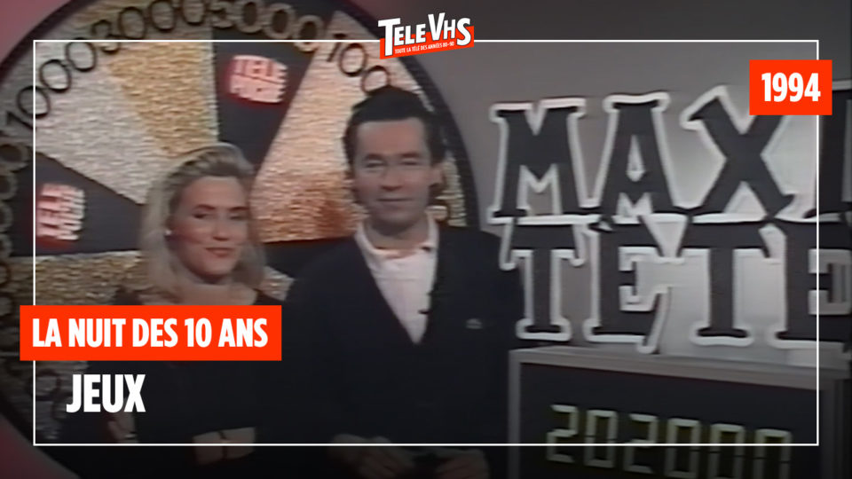 La nuit des 10 ans : Jeux (1994) - Canal+