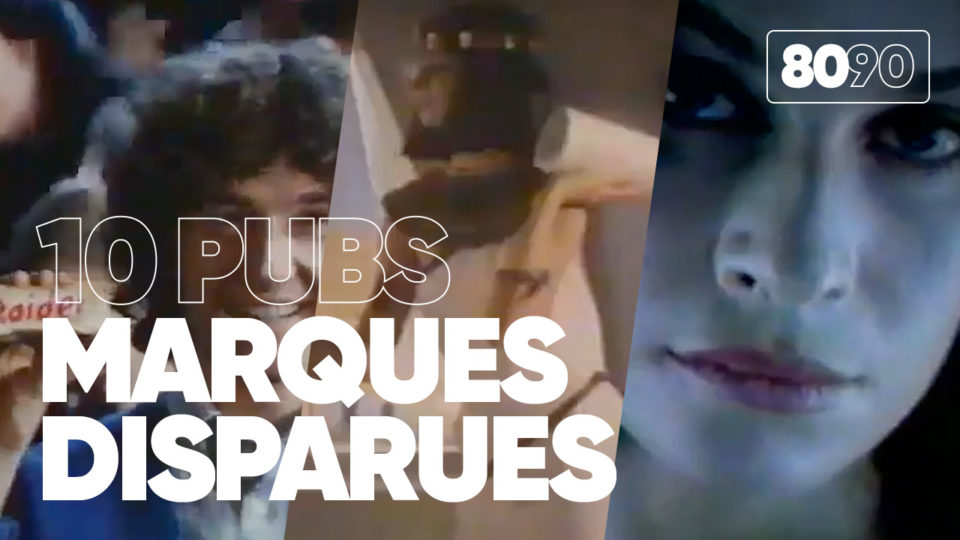 10 pubs 80/90 : Marques disparues | Nos Années Pub