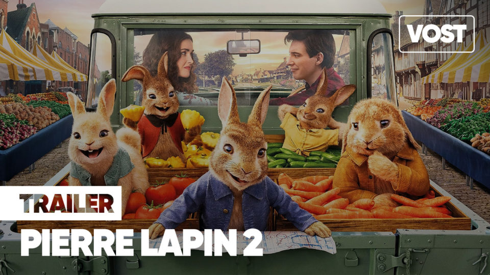 PIERRE LAPIN 2 / PETER RABBIT 2 (2021) Bande-annonce VOST PIERRE LAPIN 2 / PETER RABBIT 2 (2021) Bande-annonce VOST