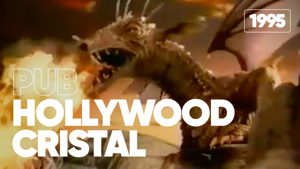 Pub Hollywood Cristal (1995) | Nos Années Pub Pub Hollywood Cristal (1995) | Nos Années Pub
