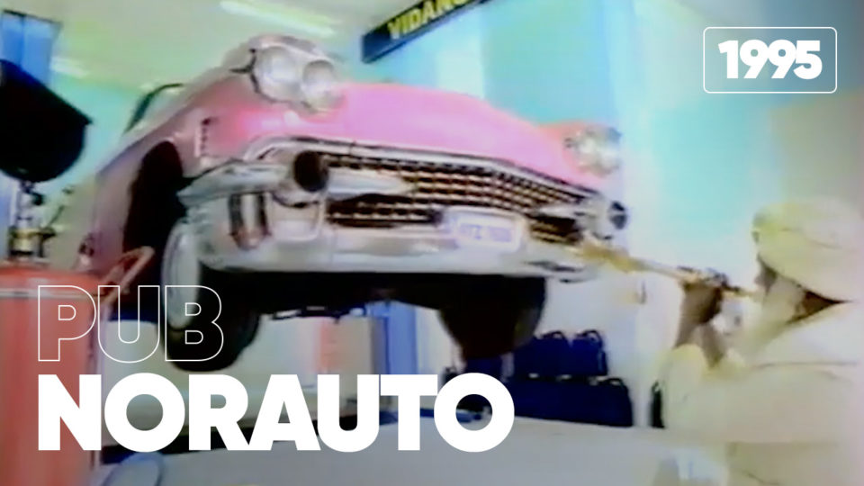 Pub Norauto (1995) | Nos Années Pub Pub Norauto (1995) | Nos Années Pub