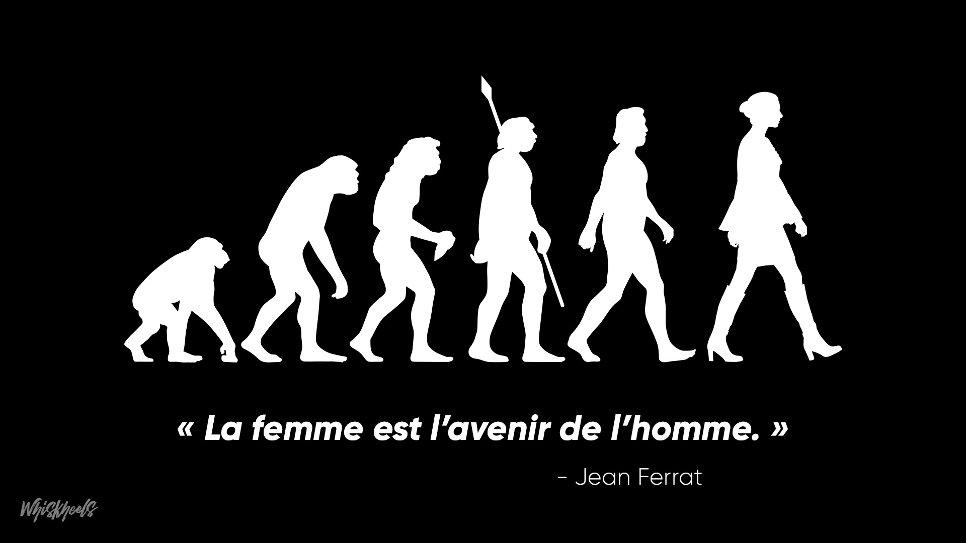 La femme est l’avenir de l’homme | by Whiskheels