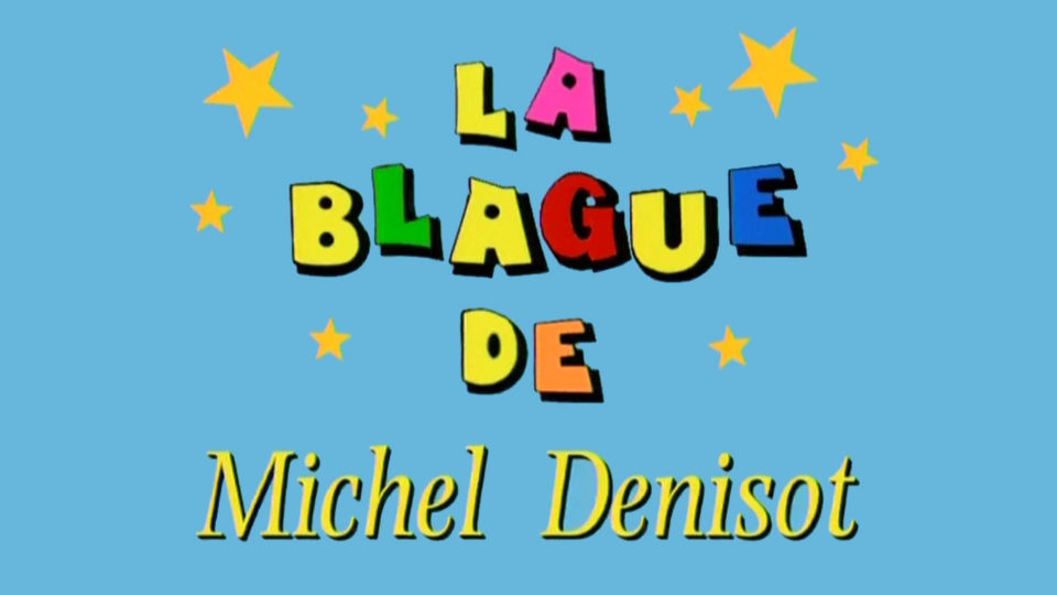 Les blagues de Michel | Nos Années Canal