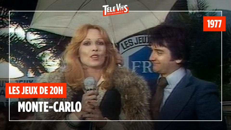 Les jeux de 20h à Monte-Carlo (1977) - FR3 Les jeux de 20h à Monte-Carlo (1977) - FR3