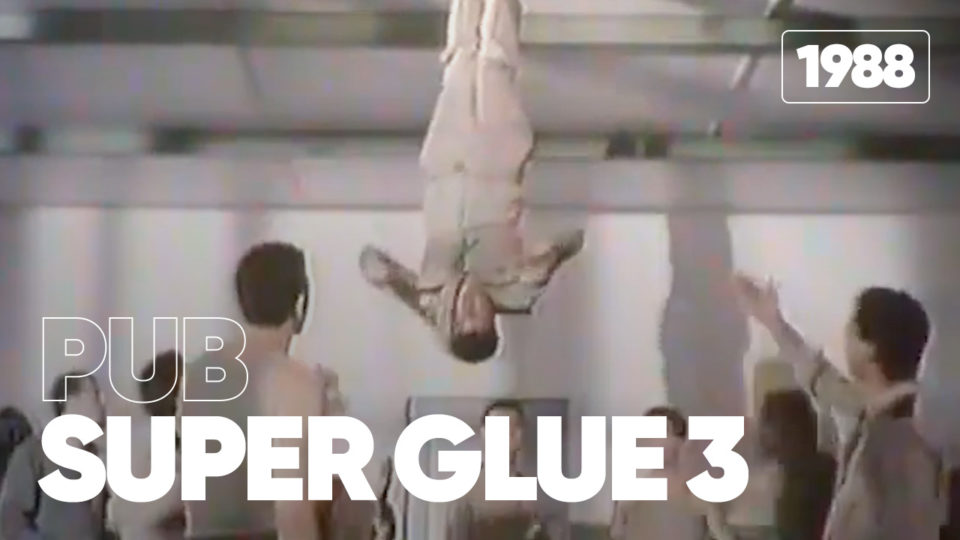 Pub Super glue 3 (1988) | Nos Années Pub